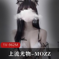 OnlyFans上流尤物反差婊-MOZZI收费大尺度